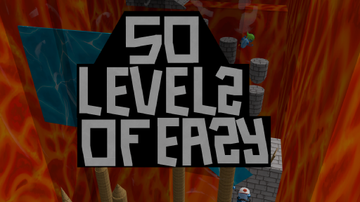 50 Levels Of Easy!