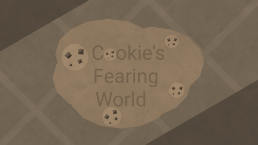 C00ki3's Fearing World (Beta)
